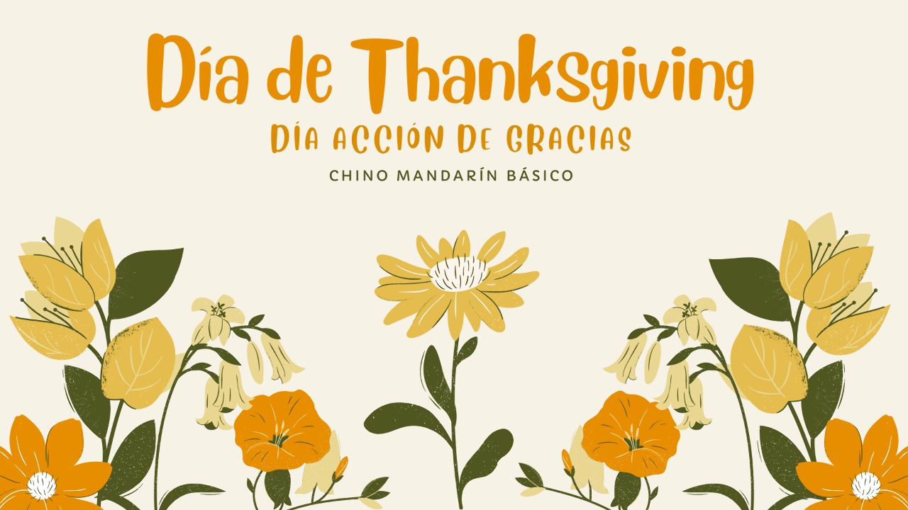 Día de Thanksgiving | Día Acción de Gracias II